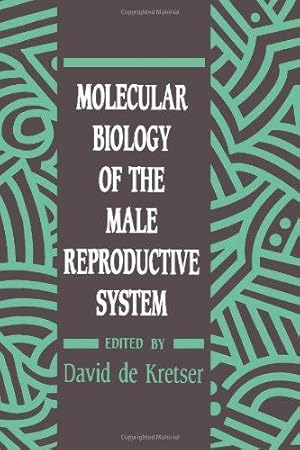 Seller image for Molecular Biology of the Male Reproductive System for sale by WeBuyBooks