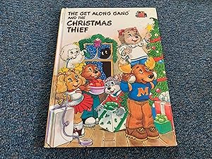 Seller image for The Get Along Gang and the Christmas Thief for sale by Betty Mittendorf /Tiffany Power BKSLINEN