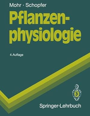 Pflanzenphysiologie (Springer-Lehrbuch)