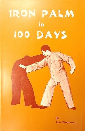 Seller image for Iron Palms in 100 Days for sale by North American Rarities