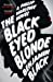 Seller image for The Black Eyed Blonde: A Philip Marlowe Novel [Soft Cover ] for sale by booksXpress