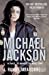 Seller image for Michael Jackson: The Magic, The Madness, The Whole Story [Soft Cover ] for sale by booksXpress