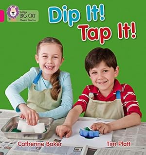 Image du vendeur pour Dip It! Tap It! (Collins Big Cat Phonics) [Soft Cover ] mis en vente par booksXpress