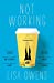 Imagen del vendedor de Not Working [Soft Cover ] a la venta por booksXpress