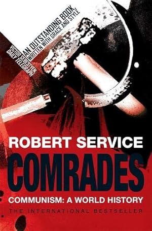 Imagen del vendedor de Comrades: Communism: A World History by Robert Service [Paperback ] a la venta por booksXpress