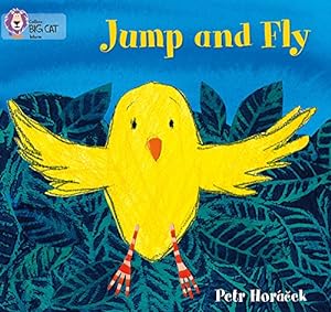 Imagen del vendedor de Jump and Fly (Collins Big Cat) [Soft Cover ] a la venta por booksXpress