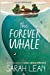 Seller image for The Forever Whale [Soft Cover ] for sale by booksXpress