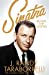 Immagine del venditore per Sinatra: Behind the Legend [Soft Cover ] venduto da booksXpress