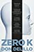 Seller image for Zero K [Soft Cover ] for sale by booksXpress
