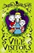 Seller image for Vile Visitors [Soft Cover ] for sale by booksXpress