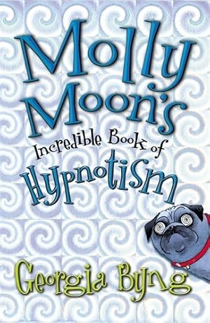 Imagen del vendedor de Molly Moon's Incredible Book of Hypnotism [Soft Cover ] a la venta por booksXpress