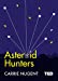 Bild des Verkufers fr Asteroid Hunters (TED 2) [Hardcover ] zum Verkauf von booksXpress