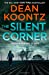 Seller image for The Silent Corner (Jane Hawk Thriller) [Soft Cover ] for sale by booksXpress