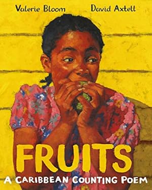 Bild des Verkufers fr Fruits by Bloom, Valerie, Axtell, David [Paperback ] zum Verkauf von booksXpress