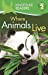 Bild des Verkufers fr Where Animals Live [Soft Cover ] zum Verkauf von booksXpress