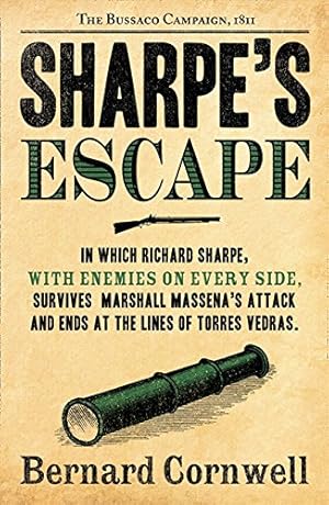 Seller image for Sharpe's Escape: Richard Sharpe and the Bussaco Campaign, 1811 [Soft Cover ] for sale by booksXpress