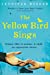 Seller image for The Yellow Bird Sings [No Binding ] for sale by booksXpress