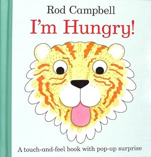 Image du vendeur pour I'm Hungry! by Campbell, Rod [Board book ] mis en vente par booksXpress