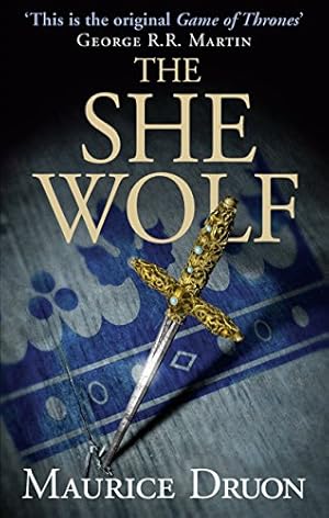 Seller image for The She-Wolf (The Accursed Kings, Book 5) by Druon, Maurice [Paperback ] for sale by booksXpress