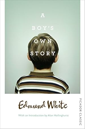 Seller image for A Boy's Own Story: Picador Classic [Soft Cover ] for sale by booksXpress