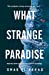 Immagine del venditore per What Strange Paradise Broché venduto da booksXpress