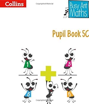Bild des Verkufers fr Busy Ant Maths   Pupil Book 5c [Soft Cover ] zum Verkauf von booksXpress