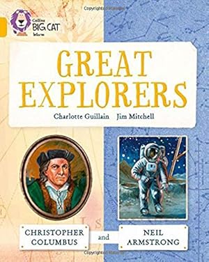 Seller image for Collins Big Cat   Great Explorers: Christopher Columbus and Neil Armstrong: Gold/Band 09 [Soft Cover ] for sale by booksXpress