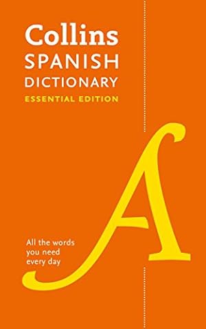 Seller image for Collins Spanish Dictionary: Essential Edition (Collins Essential Editions) (English and Spanish Edition) by Collins UK [Paperback ] for sale by booksXpress