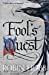 Image du vendeur pour Fool's Quest (Fitz and the Fool) [Soft Cover ] mis en vente par booksXpress