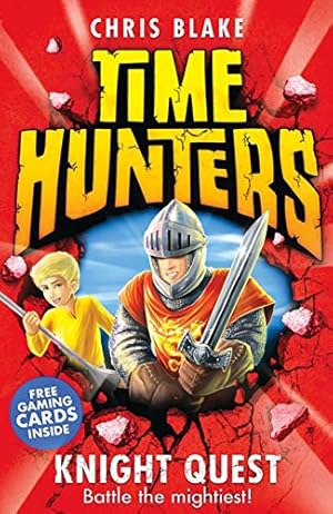 Seller image for Knight Quest (Time Hunters, Book 2) by Blake, Chris [Paperback ] for sale by booksXpress