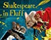 Seller image for Shakespeare in Fluff [Hardcover ] for sale by booksXpress