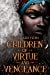 Seller image for Children Of Virtue & Vengeance [Soft Cover ] for sale by booksXpress
