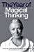 Imagen del vendedor de The Year of Magical Thinking Playscript. Joan Didion [Soft Cover ] a la venta por booksXpress