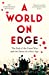 Seller image for A World on Edge: The End of the Great War and the Dawn of a New Age [Hardcover ] for sale by booksXpress