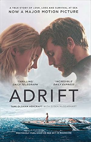 Seller image for Adrift: A True Story of Love, Loss, and Survival at Sea [Soft Cover ] for sale by booksXpress