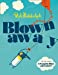 Seller image for Blown Away [Soft Cover ] for sale by booksXpress