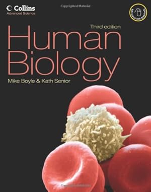 Image du vendeur pour Human Biology (Collins Advanced Science) by Boyle, Mike, Senior, Kathryn [Paperback ] mis en vente par booksXpress