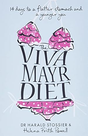 Seller image for The Viva Mayr Diet: 14 Days to a Flatter Stomach and a Younger You by Stossier, Dr Harald, Frith Powell, Helena [Paperback ] for sale by booksXpress