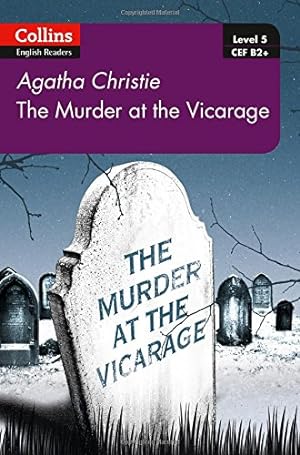Seller image for Murder at the Vicarage: B2 (Collins Agatha Christie ELT Readers) by Christie, Agatha [Paperback ] for sale by booksXpress