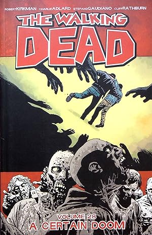 Seller image for A Certain Doom, Volume 28 (The Walking Dead) for sale by Adventures Underground