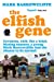 Seller image for The Elfish Gene [Soft Cover ] for sale by booksXpress