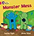 Seller image for Monster Mess (Collins Big Cat) [Soft Cover ] for sale by booksXpress