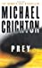 Seller image for Prey [Soft Cover ] for sale by booksXpress