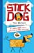 Seller image for Stick Dog [Soft Cover ] for sale by booksXpress
