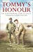 Seller image for Tommy's Honour: The Extraordinary Story of Golf's Founding Father and Son [Soft Cover ] for sale by booksXpress