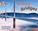 Seller image for Brilliant Bridges (Collins Big Cat) [Soft Cover ] for sale by booksXpress