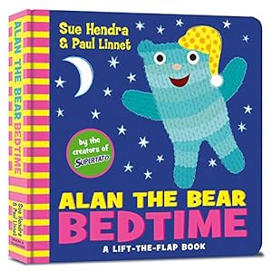 Seller image for Alan the Bear Bedtime by Hendra, Sue, Linnet, Paul [Hardcover ] for sale by booksXpress