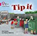 Seller image for Tip It: Band 1A/Pink A (Collins Big Cat Phonics) [Soft Cover ] for sale by booksXpress