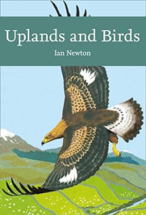 Seller image for Uplands and Birds (Collins New Naturalist Library) by Newton, Ian [Paperback ] for sale by booksXpress