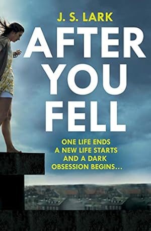 Seller image for After You Fell: A creepy, page-turning and completely gripping thriller! [Soft Cover ] for sale by booksXpress